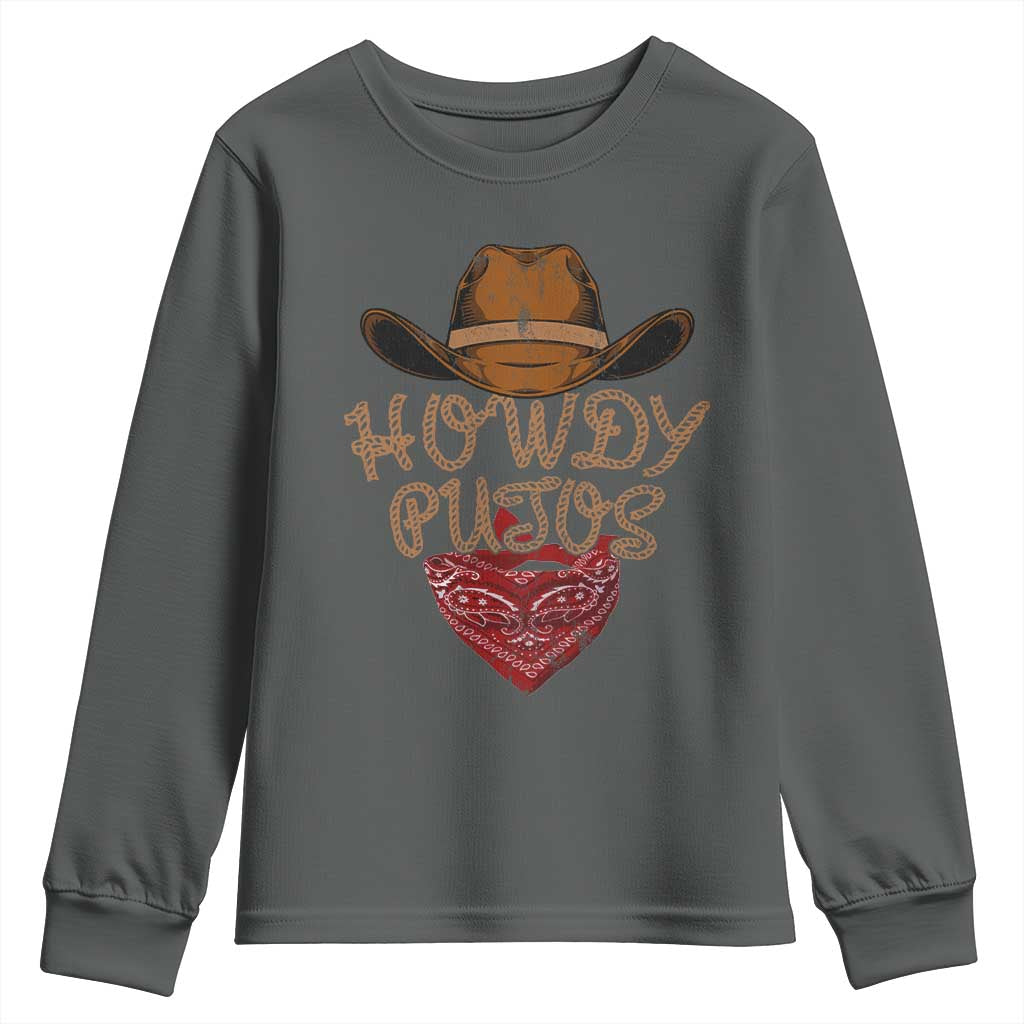 Howdy Putos Youth Sweatshirt Funny Western Country Rodeo Southern Retro Cowboy TS10 Dark Heather Print Your Wear
