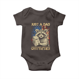 Just A Dad Who Always Came Back With The Milk Baby Onesie Raccoon American Flag Father's Day TS10 Dark Chocolate Print Your Wear