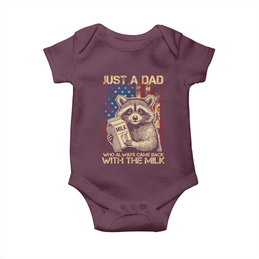 Just A Dad Who Always Came Back With The Milk Baby Onesie Raccoon American Flag Father's Day TS10 Maroon Print Your Wear