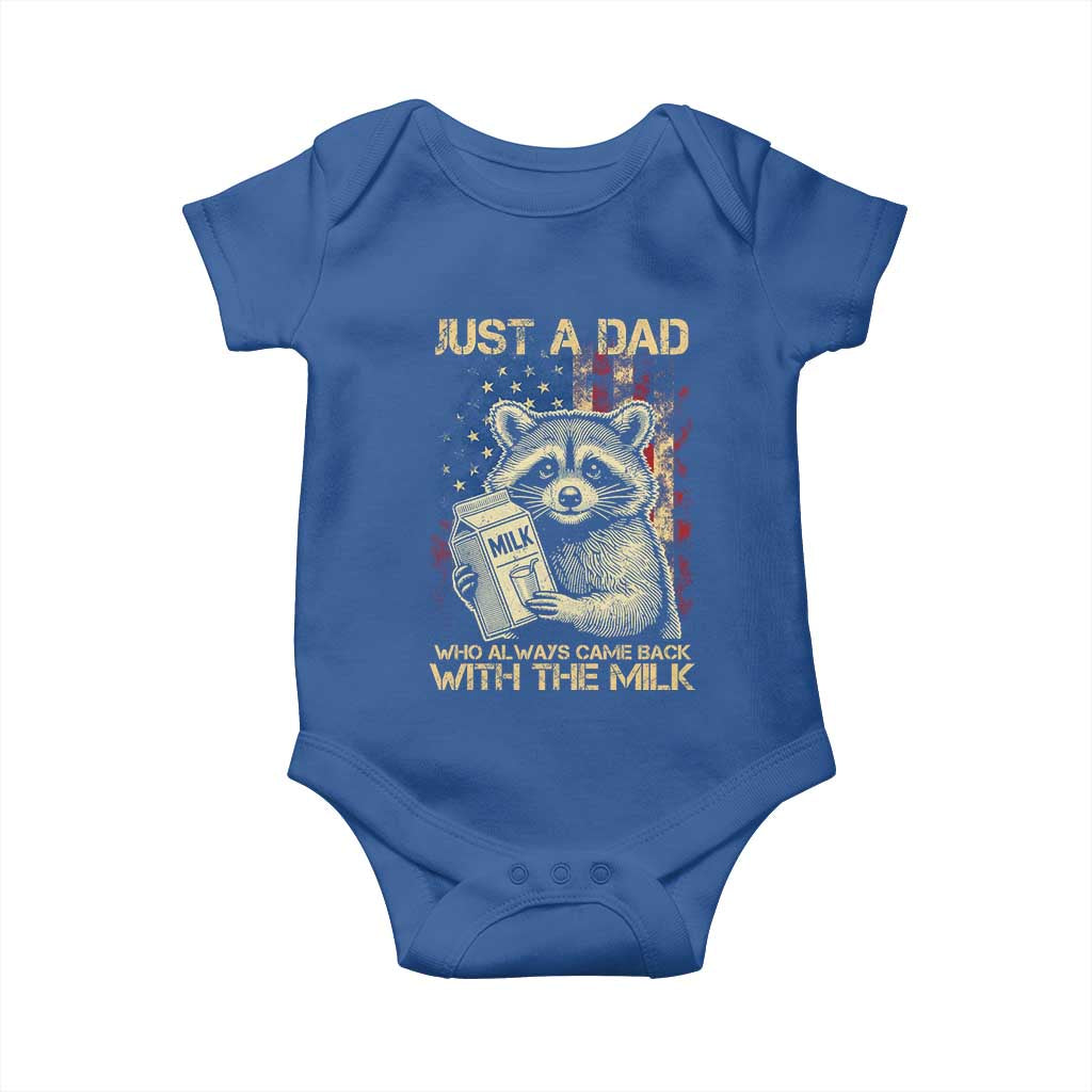 Just A Dad Who Always Came Back With The Milk Baby Onesie Raccoon American Flag Father's Day TS10 Royal Blue Print Your Wear