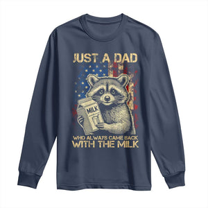 Just A Dad Who Always Came Back With The Milk Long Sleeve Shirt Raccoon American Flag Father's Day TS10 Navy Print Your Wear