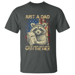 Just A Dad Who Always Came Back With The Milk T Shirt Raccoon American Flag Father's Day TS10 Dark Heather Print Your Wear