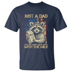 Just A Dad Who Always Came Back With The Milk T Shirt Raccoon American Flag Father's Day TS10 Navy Print Your Wear