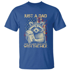 Just A Dad Who Always Came Back With The Milk T Shirt Raccoon American Flag Father's Day TS10 Royal Blue Print Your Wear