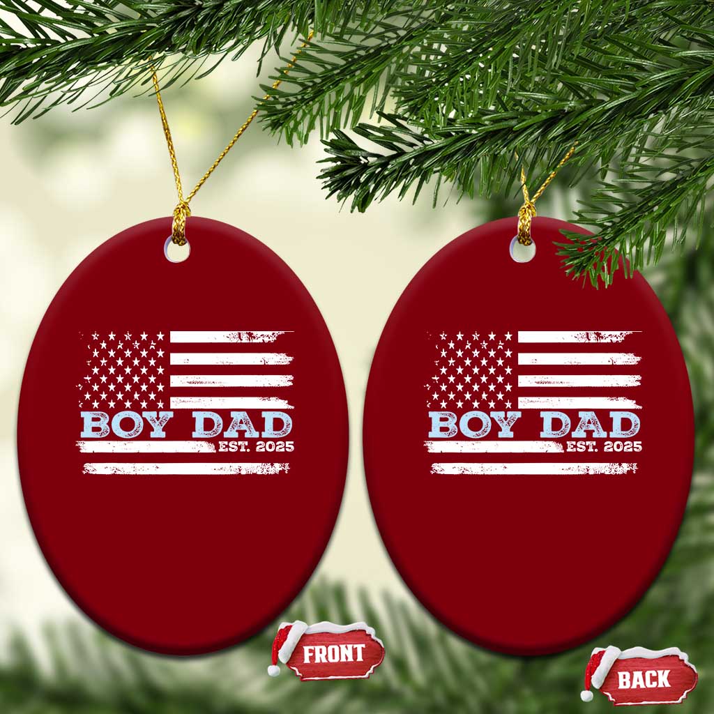 Boy Dad Est 2025 Ceramic Ornament Newborn Daddy Father Baby Boy Son USA Flag TS10 Print Your Wear