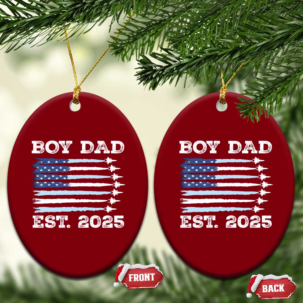 Boy Dad Est 2025 Ceramic Ornament Newborn Daddy Father Baby Boy Son USA Flag Fighter Jets TS10 Print Your Wear