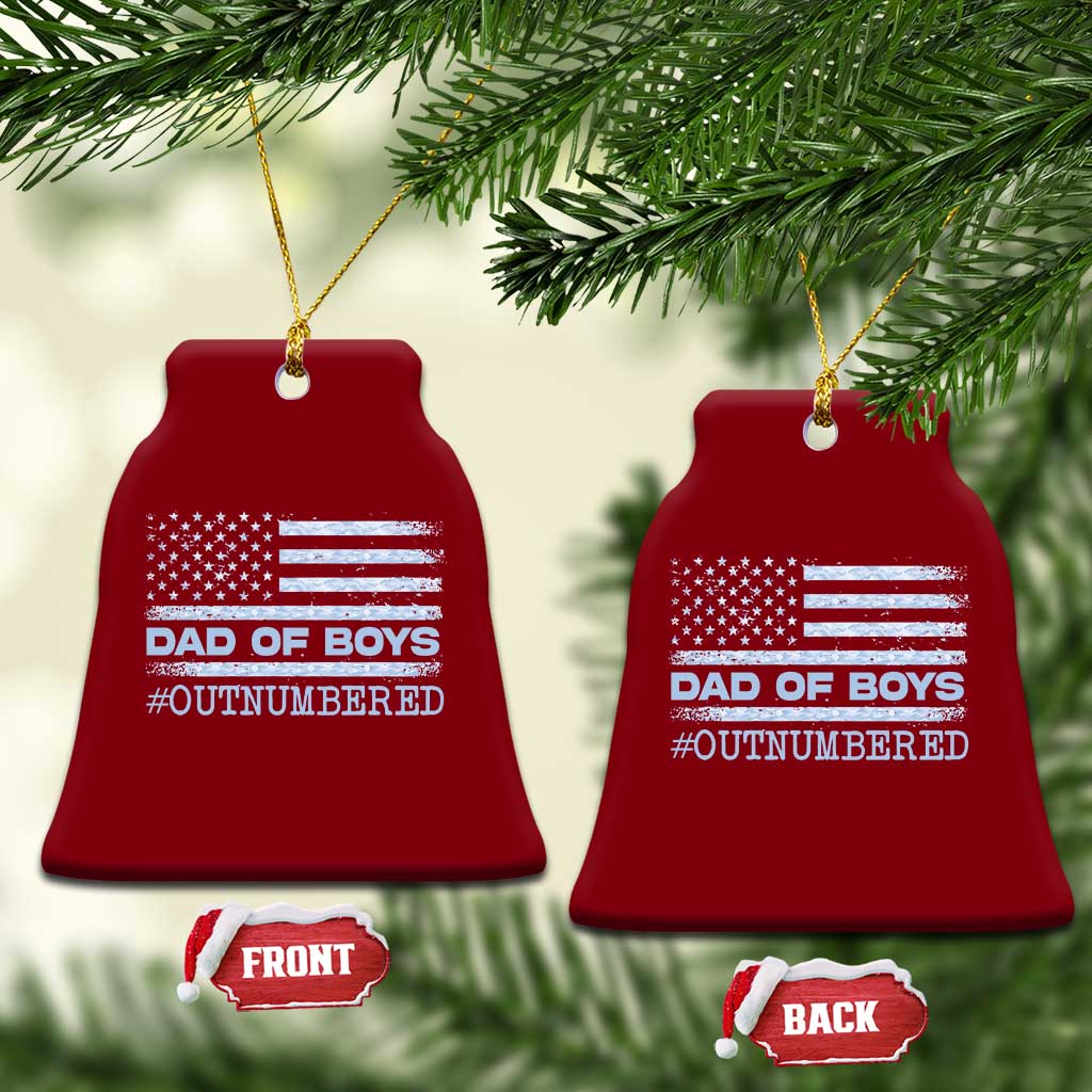 Dad Of Boys Outnumbered Ceramic Ornament Boy Dad Father's Day Daddy Son Camo American Flag TS10 Print Your Wear