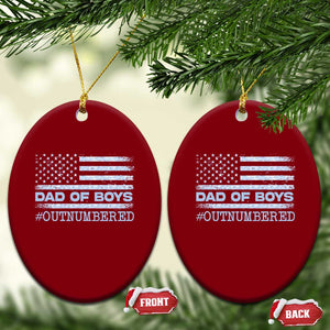 Dad Of Boys Outnumbered Ceramic Ornament Boy Dad Father's Day Daddy Son Camo American Flag TS10 Print Your Wear
