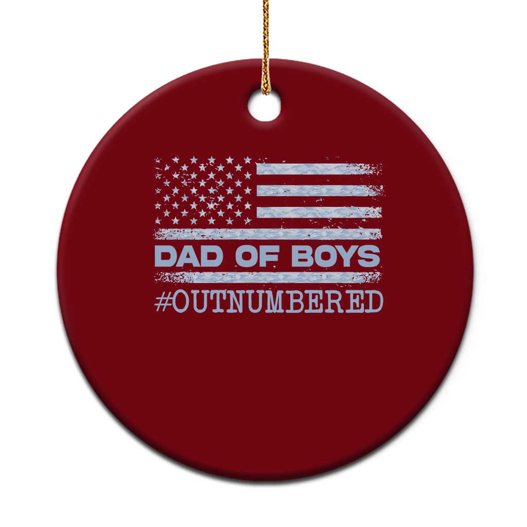 Dad Of Boys Outnumbered Ceramic Ornament Boy Dad Father's Day Daddy Son Camo American Flag TS10 1pc Red Print Your Wear