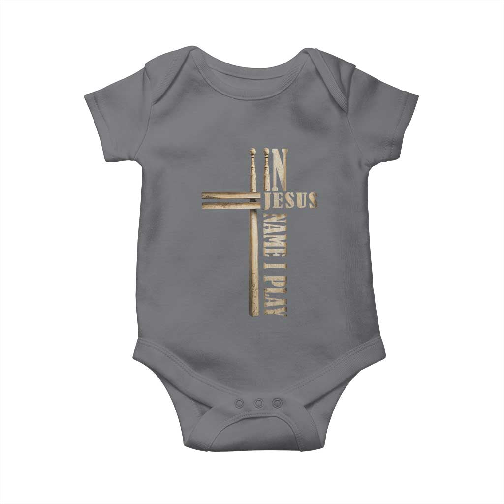 Christian Drummer Baby Onesie In Jesus Name I Play Drumstick Cross Drums Percussionist TS10 Charcoal Print Your Wear