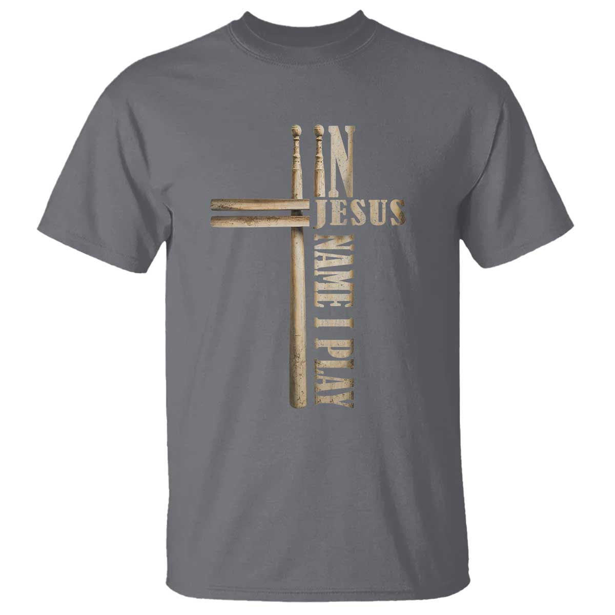 Christian Drummer T Shirt In Jesus Name I Play Drumstick Cross Drums Percussionist TS10 Charcoal Print Your Wear