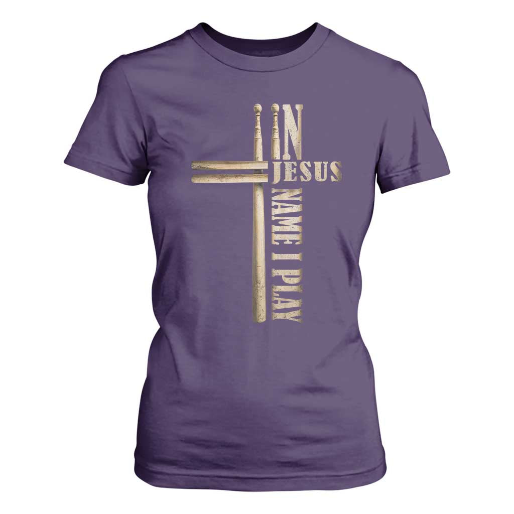 Christian Drummer T Shirt For Women In Jesus Name I Play Drumstick Cross Drums Percussionist TS10 Purple Print Your Wear