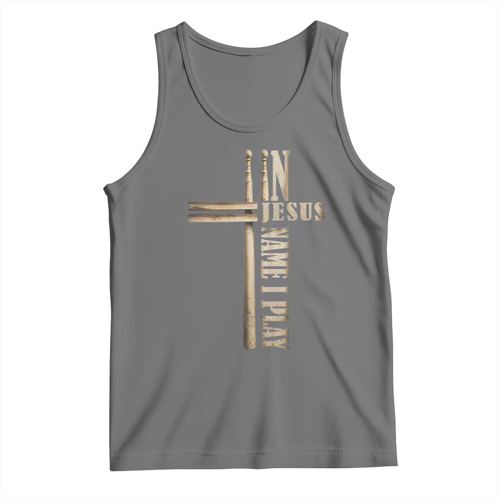 Christian Drummer Tank Top In Jesus Name I Play Drumstick Cross Drums Percussionist TS10 Black Heather Print Your Wear