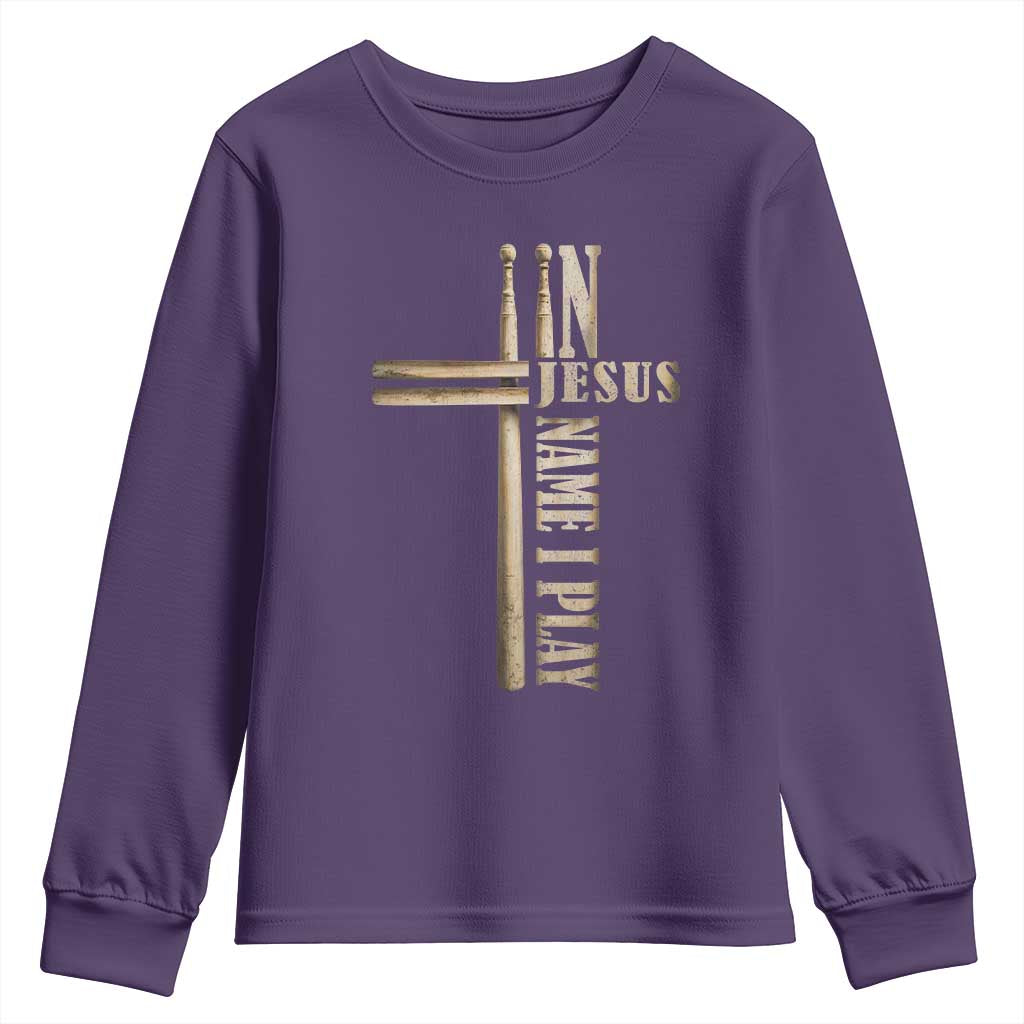 Christian Drummer Youth Sweatshirt In Jesus Name I Play Drumstick Cross Drums Percussionist TS10 Purple Print Your Wear