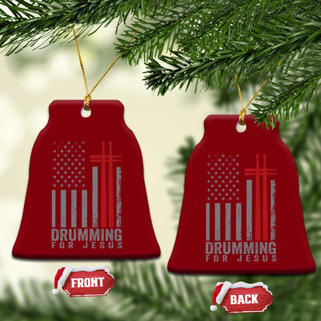 Christian Drummer Ceramic Ornament Drumming For Jesus Cross USA Flag Percussionist TS10 Print Your Wear