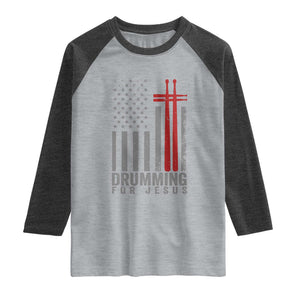 Christian Drummer Raglan Shirt Drumming For Jesus Cross USA Flag Percussionist TS10 Heather Gray Heather Charcoal Print Your Wear