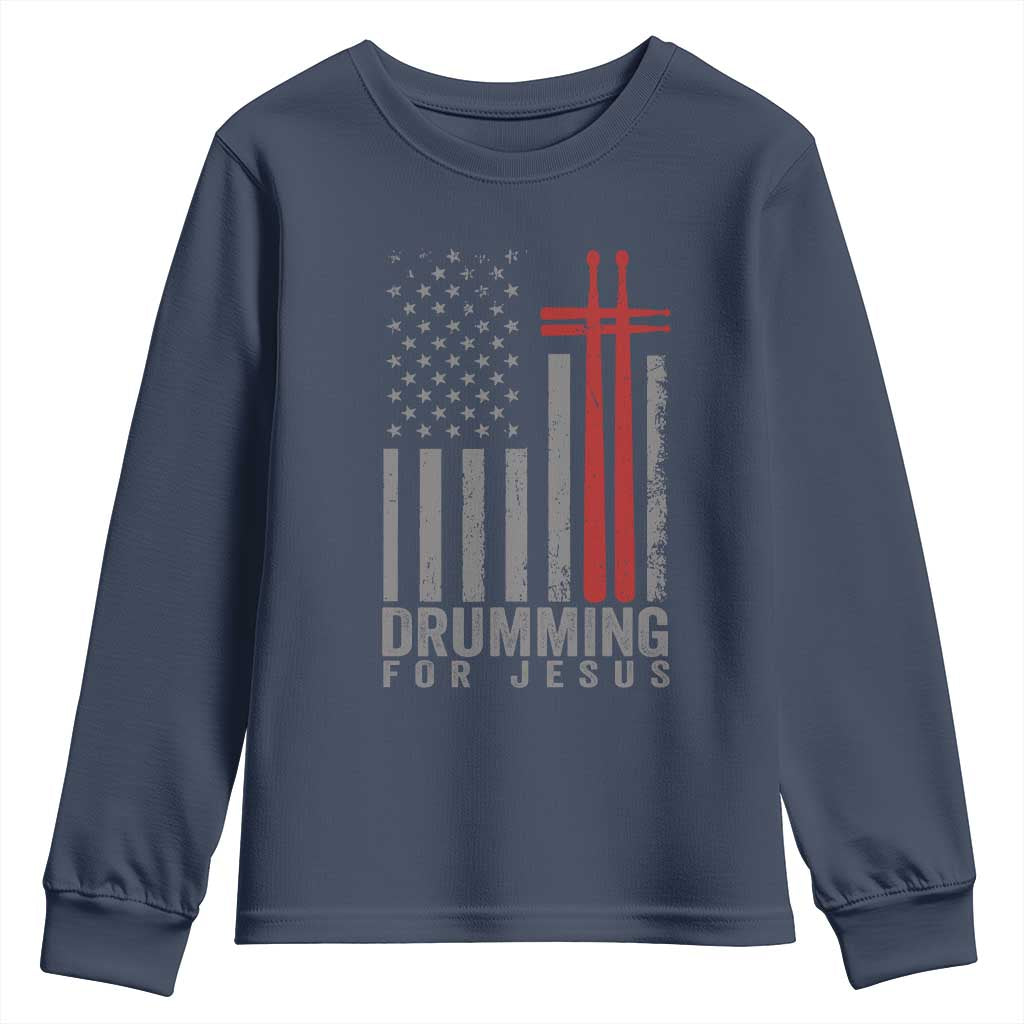 Christian Drummer Youth Sweatshirt Drumming For Jesus Cross USA Flag Percussionist TS10 Navy Print Your Wear