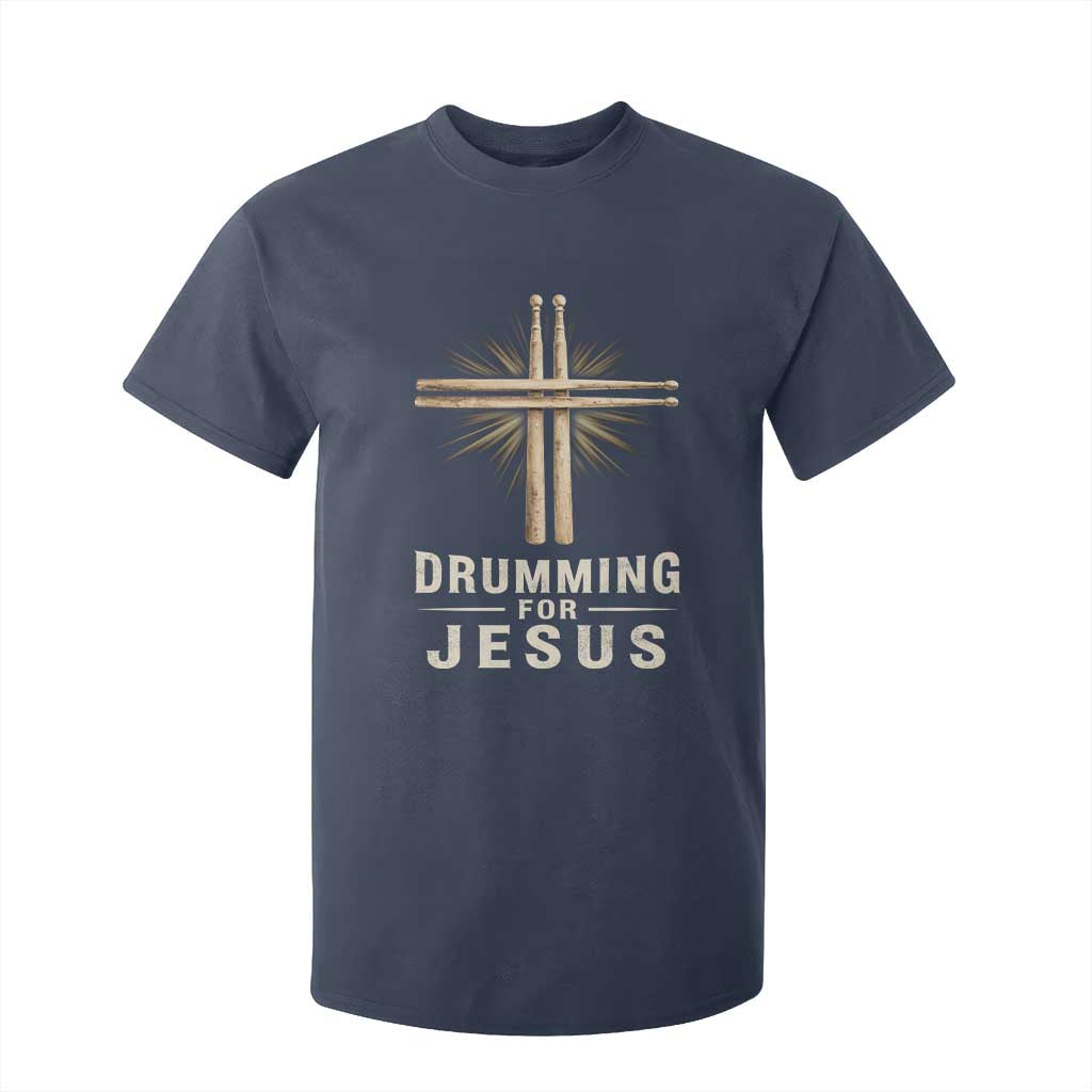 Christian Drummer T Shirt For Kid Drumming For Jesus Drumstick Cross Percussionist TS10 Navy Print Your Wear