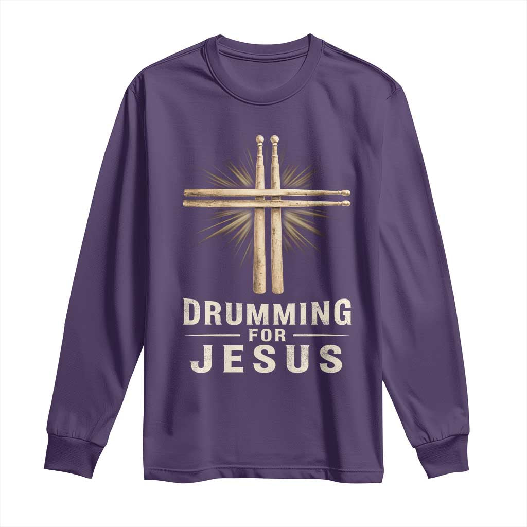 Christian Drummer Long Sleeve Shirt Drumming For Jesus Drumstick Cross Percussionist TS10 Purple Print Your Wear