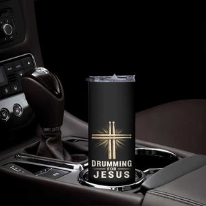 Christian Drummer Skinny Tumbler Drumming For Jesus Drumstick Cross Percussionist TS10 Print Your Wear
