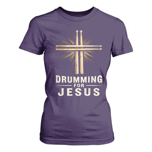 Christian Drummer T Shirt For Women Drumming For Jesus Drumstick Cross Percussionist TS10 Purple Print Your Wear