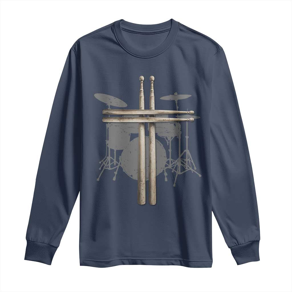 Christian Drummer Long Sleeve Shirt Drum Sticks Cross Percussionist Jesus Church TS10 Navy Print Your Wear
