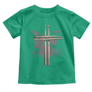 Christian Drummer Toddler T Shirt Drum Sticks Cross Percussionist Jesus Church TS10 Irish Green Print Your Wear