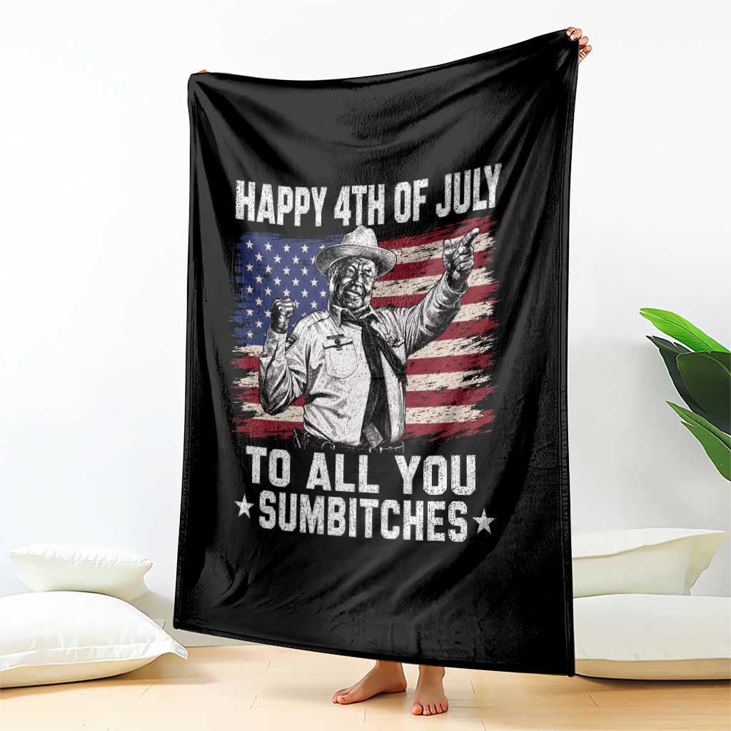 Happy 4th Of July To All You Sumbitches Throw Blanket Funny Independence Day Meme American Flag