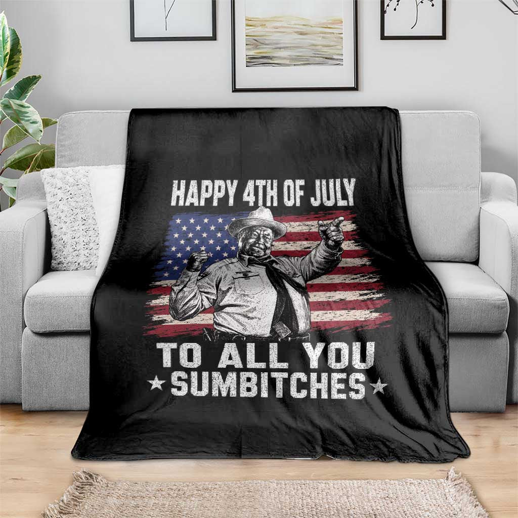 Happy 4th Of July To All You Sumbitches Throw Blanket Funny Independence Day Meme American Flag
