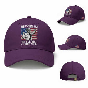 Happy 4th Of July To All You Sumbitches Baseball Cap Funny Independence Day Meme American Flag