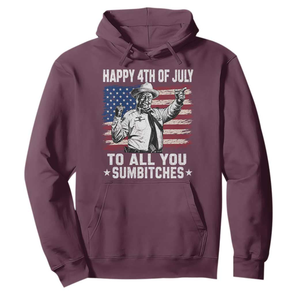 Happy 4th Of July To All You Sumbitches Hoodie Funny Independence Day Meme American Flag