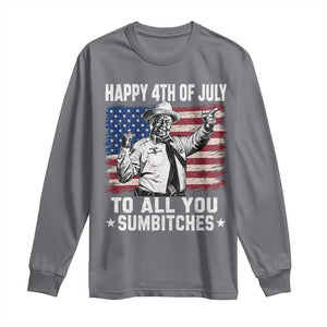 Happy 4th Of July To All You Sumbitches Long Sleeve Shirt Funny Independence Day Meme American Flag