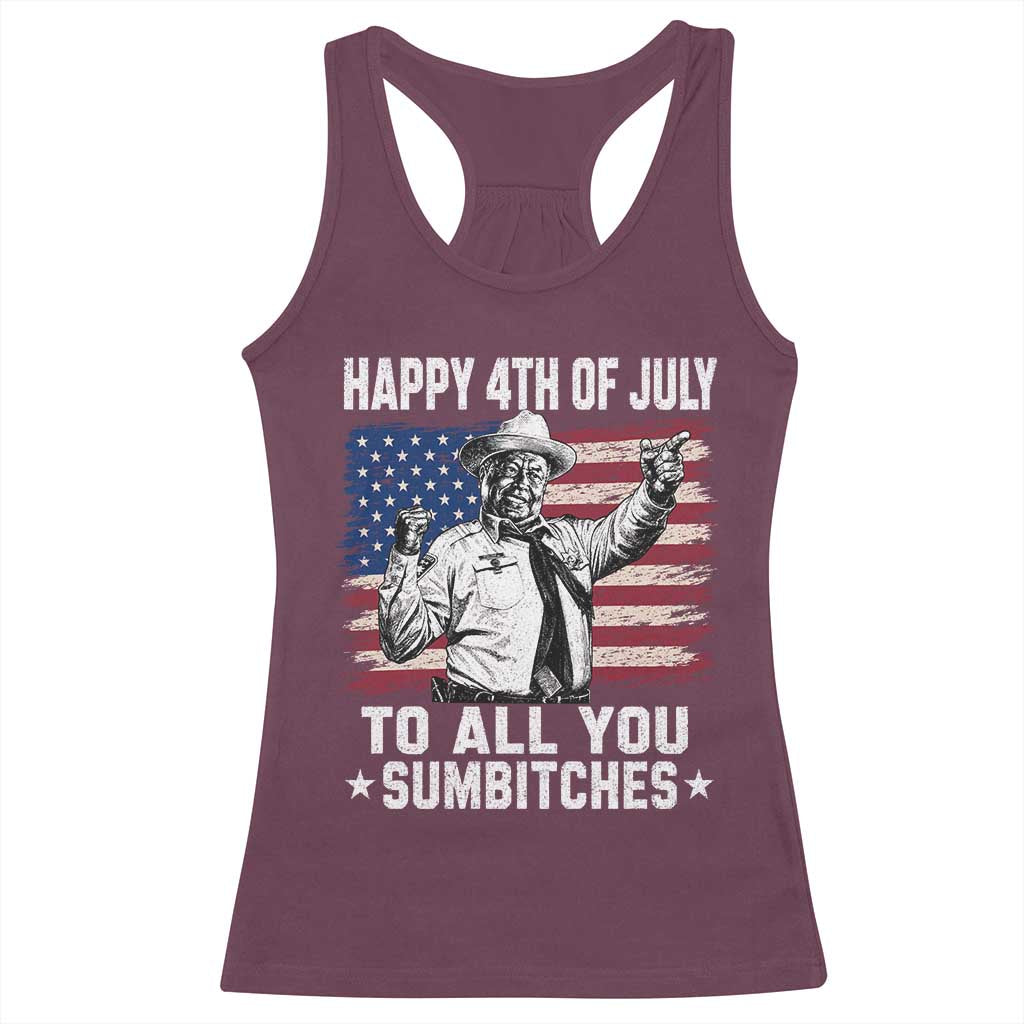 Happy 4th Of July To All You Sumbitches Racerback Tank Top Funny Independence Day Meme American Flag