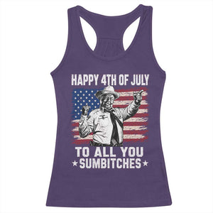 Happy 4th Of July To All You Sumbitches Racerback Tank Top Funny Independence Day Meme American Flag