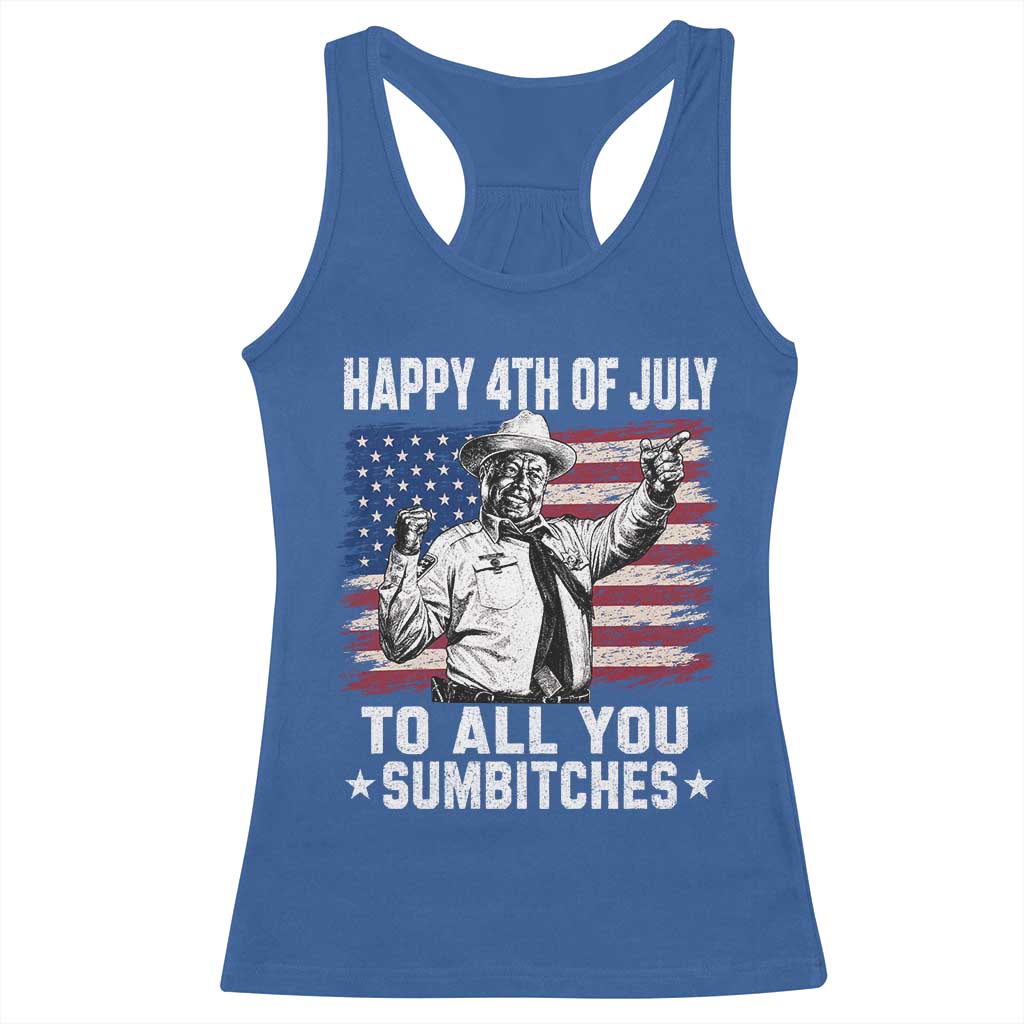 Happy 4th Of July To All You Sumbitches Racerback Tank Top Funny Independence Day Meme American Flag