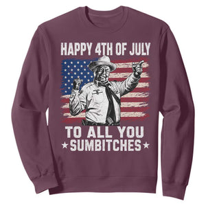 Happy 4th Of July To All You Sumbitches Sweatshirt Funny Independence Day Meme American Flag