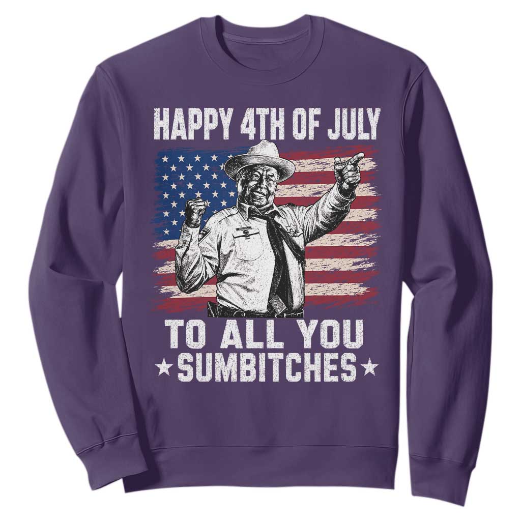 Happy 4th Of July To All You Sumbitches Sweatshirt Funny Independence Day Meme American Flag