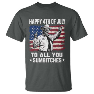 Happy 4th Of July To All You Sumbitches T Shirt Funny Independence Day Meme American Flag