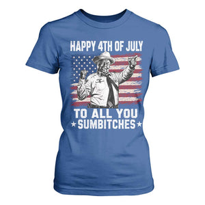 Happy 4th Of July To All You Sumbitches T Shirt For Women Funny Independence Day Meme American Flag