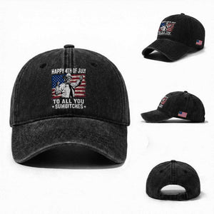 Happy 4th Of July To All You Sumbitches Washed Cotton Baseball Cap Funny Independence Day Meme American Flag