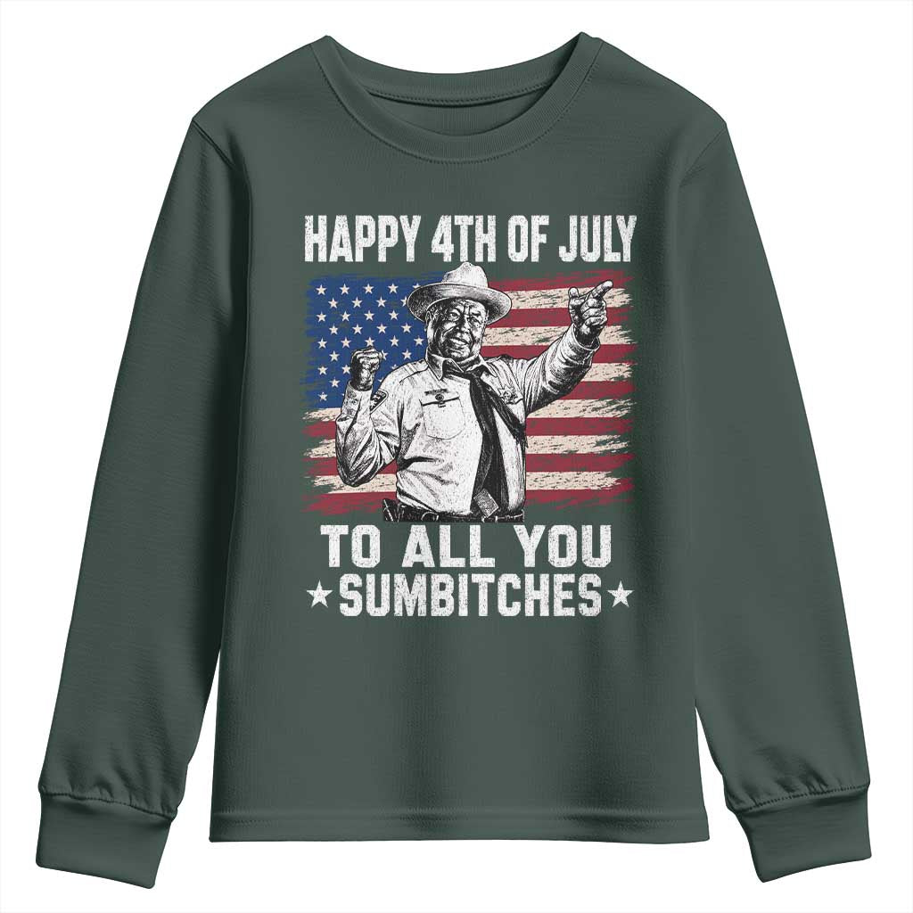 Happy 4th Of July To All You Sumbitches Youth Sweatshirt Funny Independence Day Meme American Flag