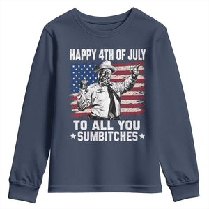 Happy 4th Of July To All You Sumbitches Youth Sweatshirt Funny Independence Day Meme American Flag
