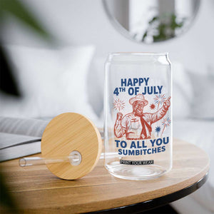Happy 4th Of July To All You Sumbitches Glass Can Funny Independence Day Meme
