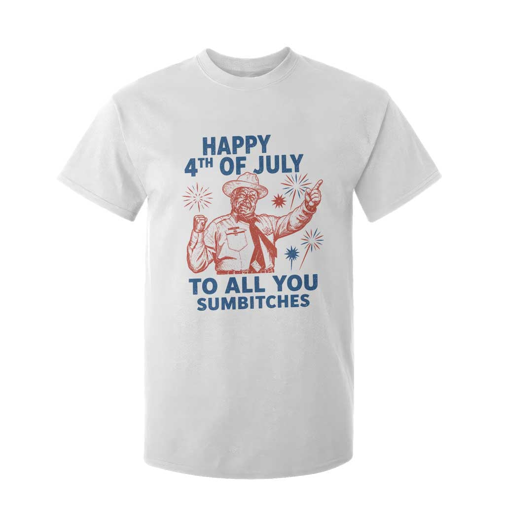 Happy 4th Of July To All You Sumbitches T Shirt For Kid Funny Independence Day Meme