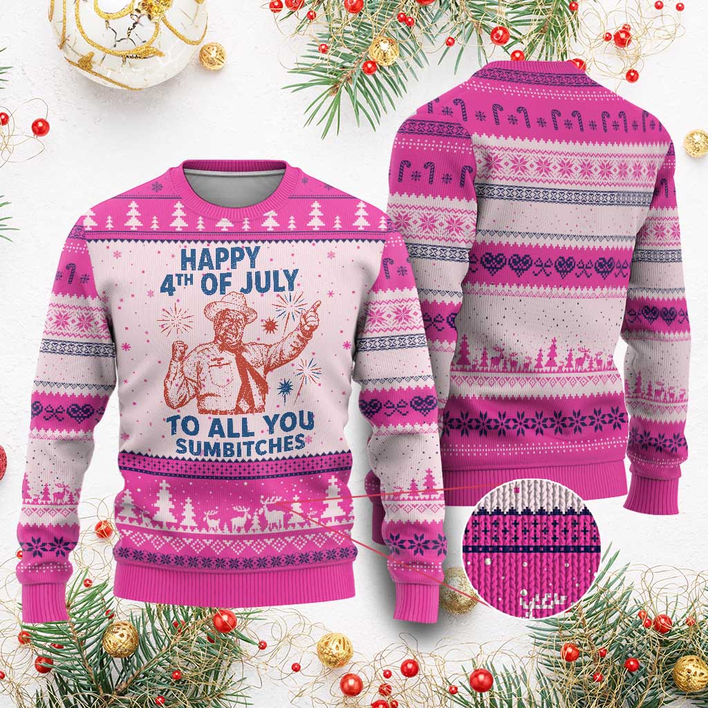 Happy 4th Of July To All You Sumbitches Ugly Christmas Sweater Funny Independence Day Meme