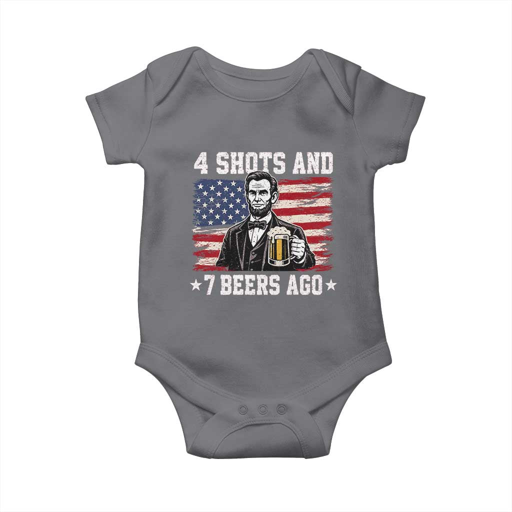 Funny 4th of July Abraham Lincoln Drinking Beer Baby Onesie 4 Shots and 7 Beers Ago Patriotic Independence Day Meme TS10 Charcoal Print Your Wear