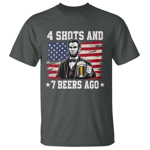 Funny 4th of July Abraham Lincoln Drinking Beer T Shirt 4 Shots and 7 Beers Ago Patriotic Independence Day Meme