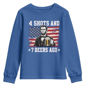 Funny 4th of July Abraham Lincoln Drinking Beer Youth Sweatshirt 4 Shots and 7 Beers Ago Patriotic Independence Day Meme