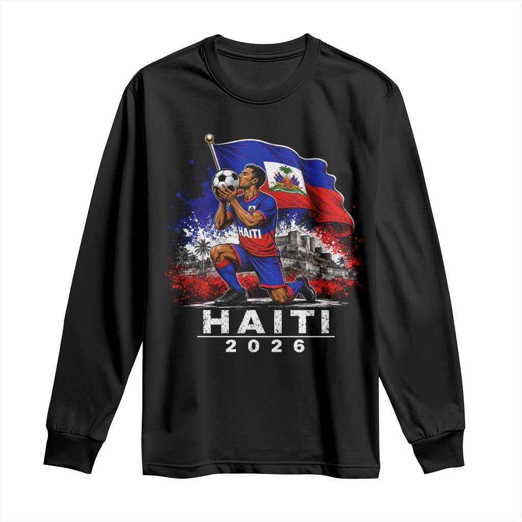 Haiti Soccer 2026 Long Sleeve Shirt Haitian World Football Fan Ayiti Lover