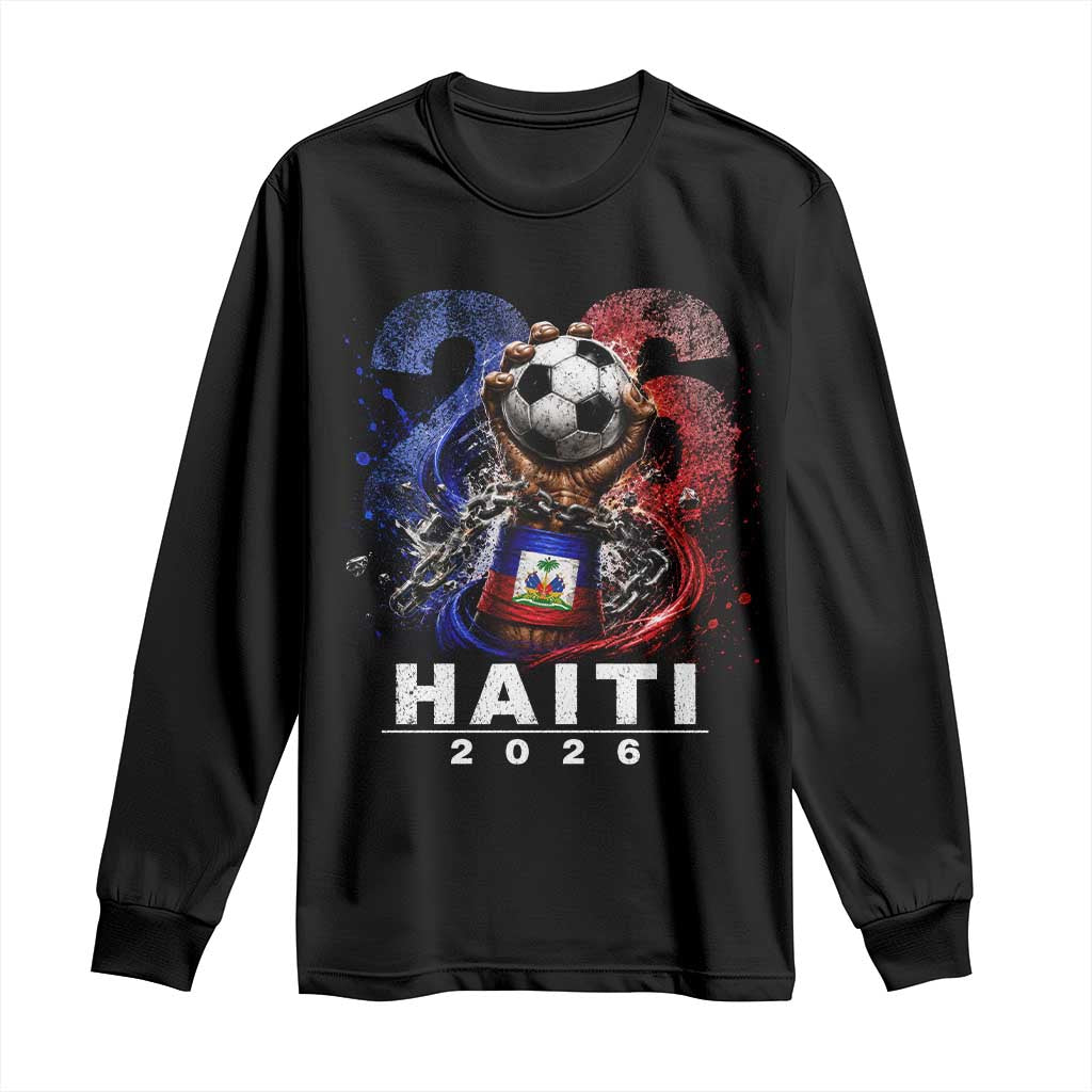 Haiti Soccer 2026 Long Sleeve Shirt World Football Fan Haitian Pride Ayiti TS10 Black Print Your Wear